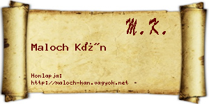 Maloch Kán névjegykártya